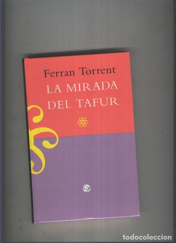 Libros: La mirada del tafur - Ferran Torrent - Foto 1