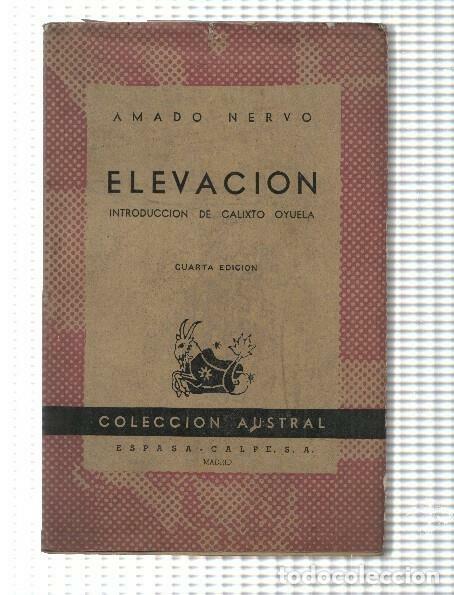 Libros: Coleccion Austral numero 311: Elevacion - Amado Nervo - Foto 1