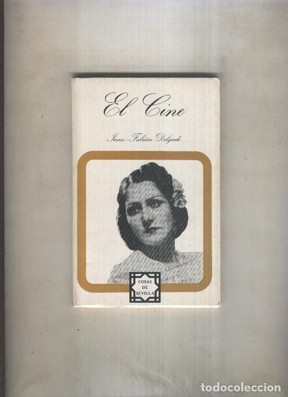 books: El Cine - Juan Fabien Delgado