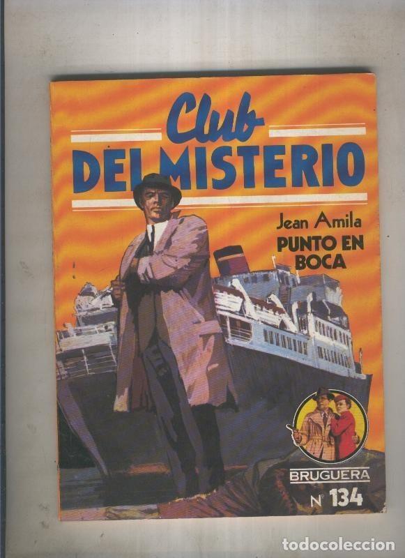 Libri di seconda mano: Club del Misterio numero 134: Punto en boca - Jean Amila