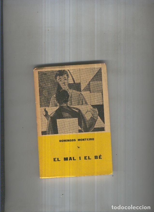 Libri di seconda mano: El mal i el be - Domingos Monteiro
