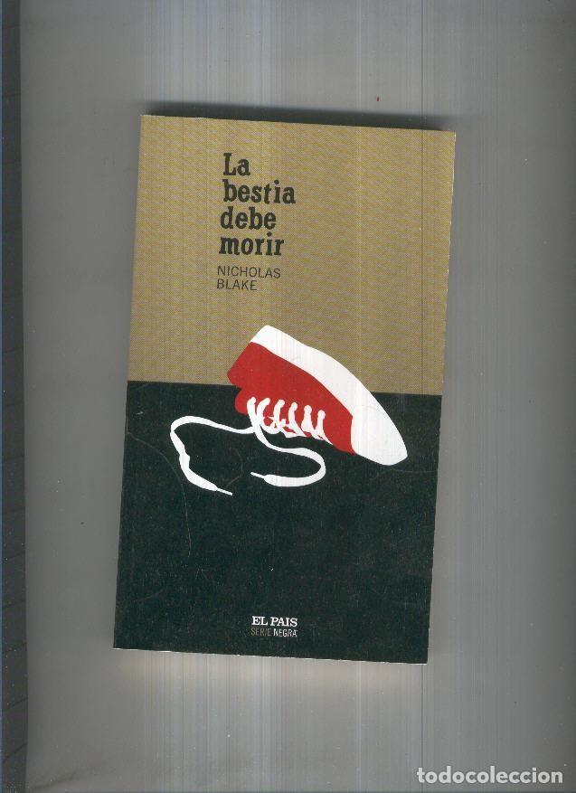 Libros: La bestia debe morir - Nicholas Blake - Foto 1
