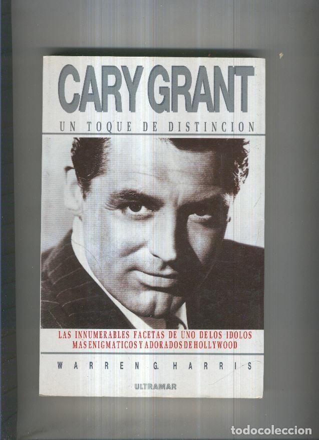 Livros em segunda m&atilde;o: Gary Grant. Un toque de distincion - Warren G. Harris