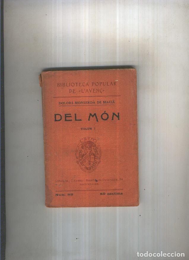 Libri di seconda mano: Del Mon. Volumen I - Dolors Monserda de Macia