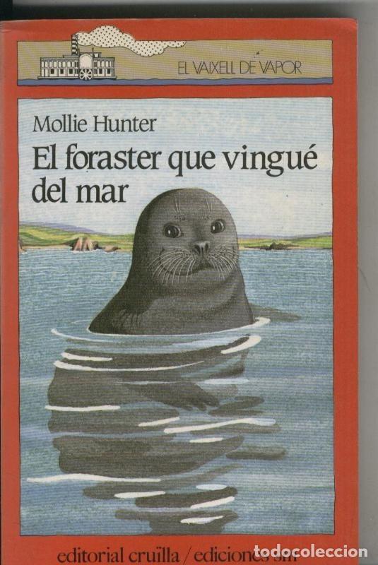 Libros: El foraster que vingue del mar - Mollie Hunter