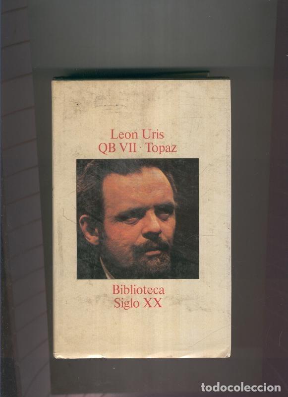 Libros: QB VII Topaz - Leon Uris - Foto 1