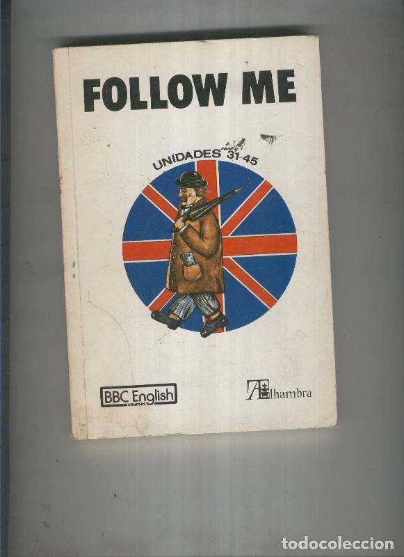 Libros: Follow Me Unidades 31-45 - varios - Foto 1