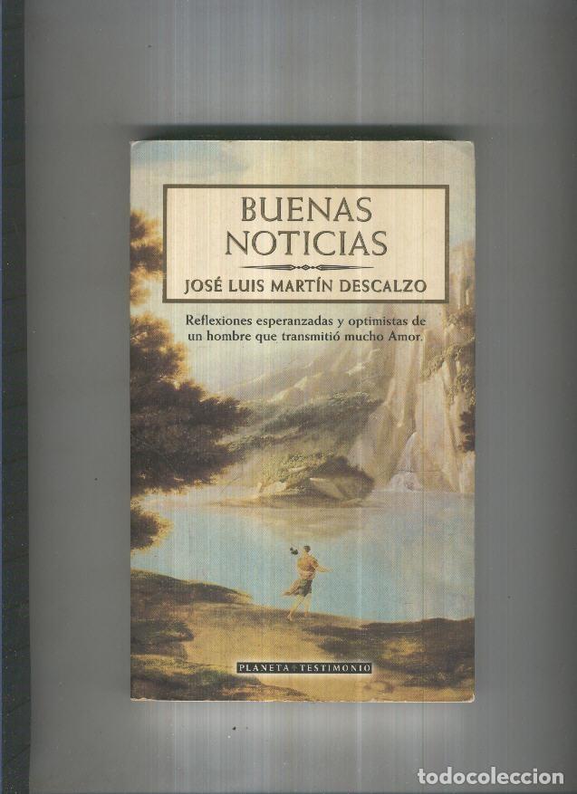 Libros: Buenas noticias - Jose Luis Martin Descalzo
