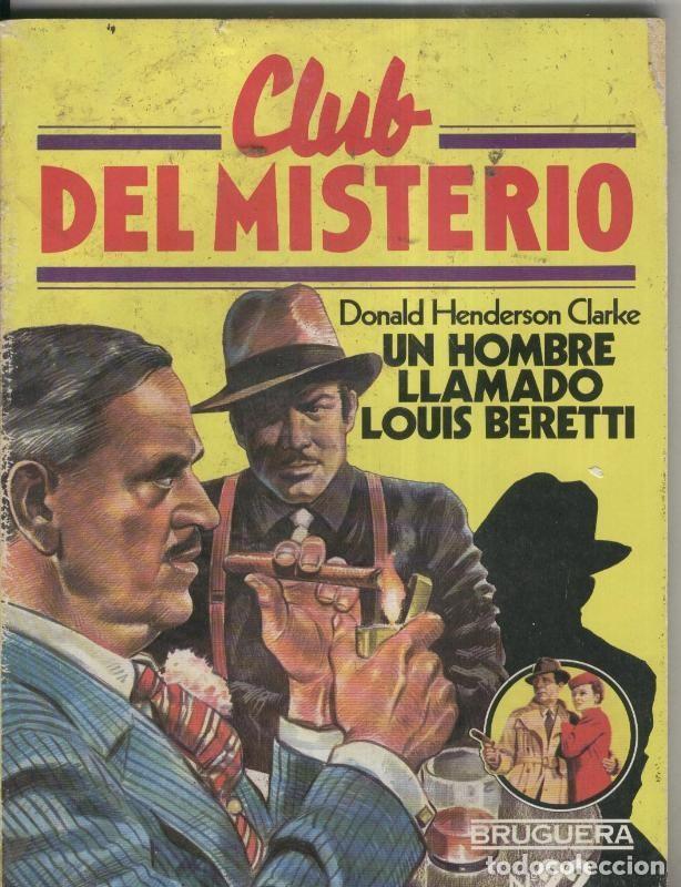 Libri di seconda mano: Club del Misterio numero 022: Un hombre llamado Louis Beretti - Donald Henderson Clarke