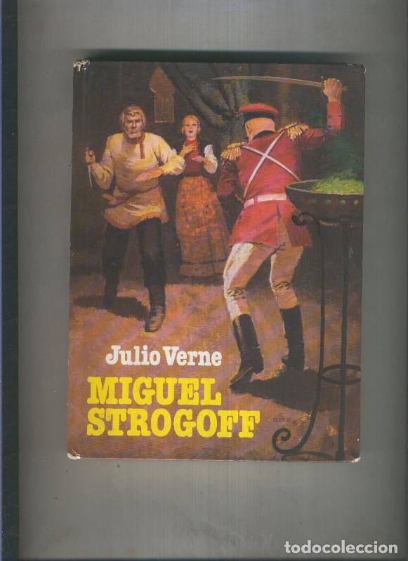 B&uuml;cher: Historias Juveniles: Miguel Strogoff - Julio Verne