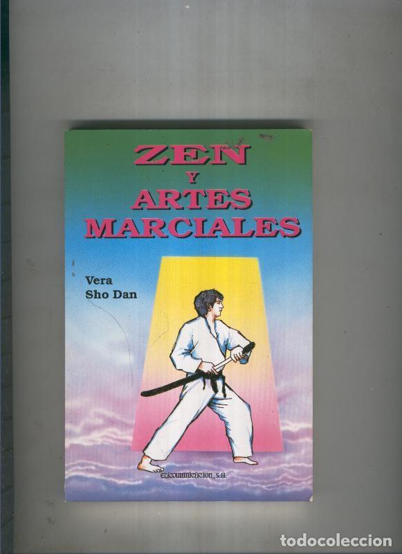 Libros: Zen y artes marciales - Vera Sho Dan - Foto 1