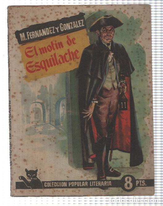 Libri di seconda mano: Coleccion Popular Literaria numero 23: El motin de Esquilache - M. Fernandez y Gonzalez
