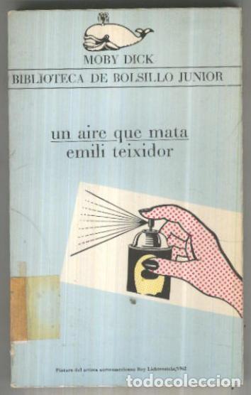 Libros: Moby Dick numero 22: Un aire que mata - Emili Teixidor - Foto 1