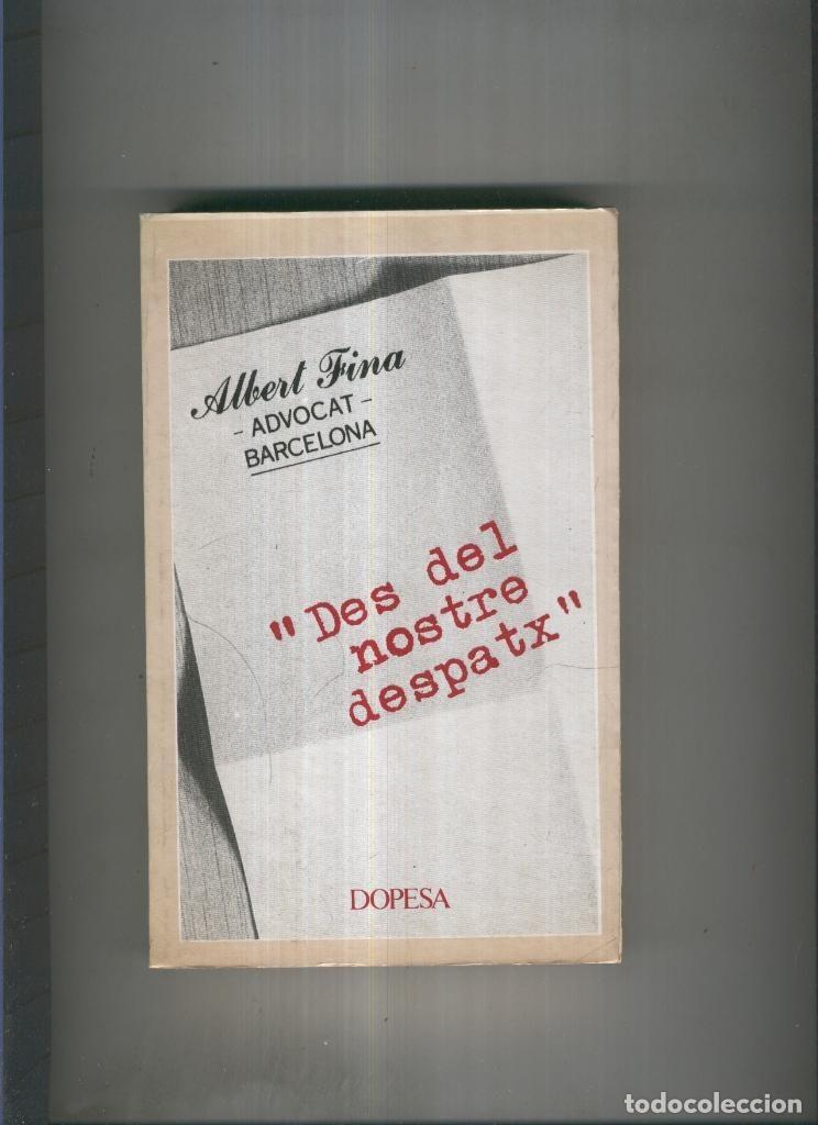B&uuml;cher: Des del nostre despatx - Albert Fina