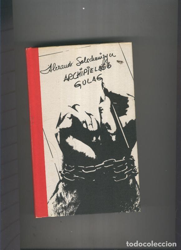 Libri di seconda mano: Archipielago Gulag ( 1918-1956 ) - Alexandr Solschenizyn