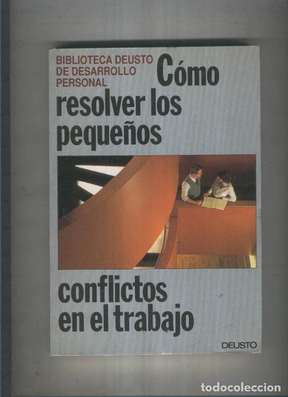 Libri di seconda mano: Como resolver los peque&ntilde;os conflictos en el trabajo - varios