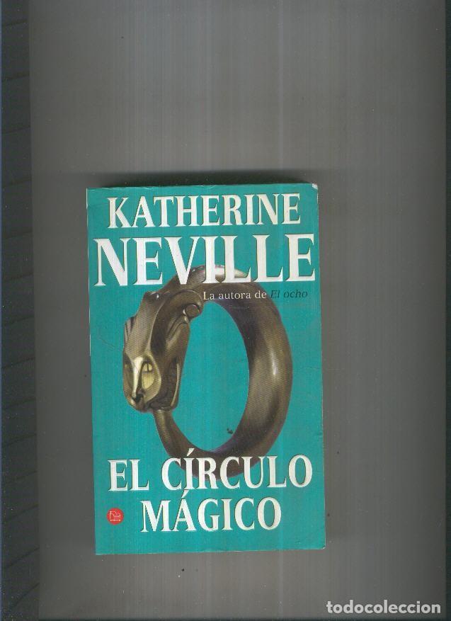 Libros: El circulo magico - Katherine Neville - Foto 1
