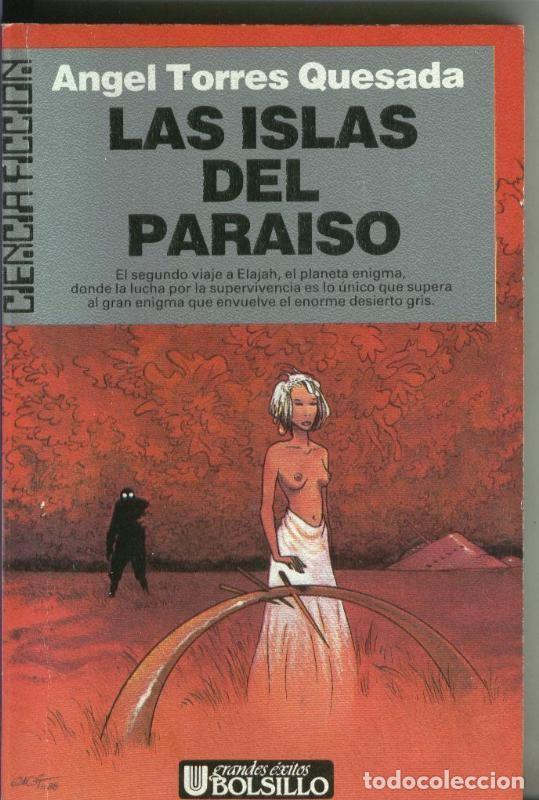 B&uuml;cher: Las islas del paraiso - Angel Torres Quesada