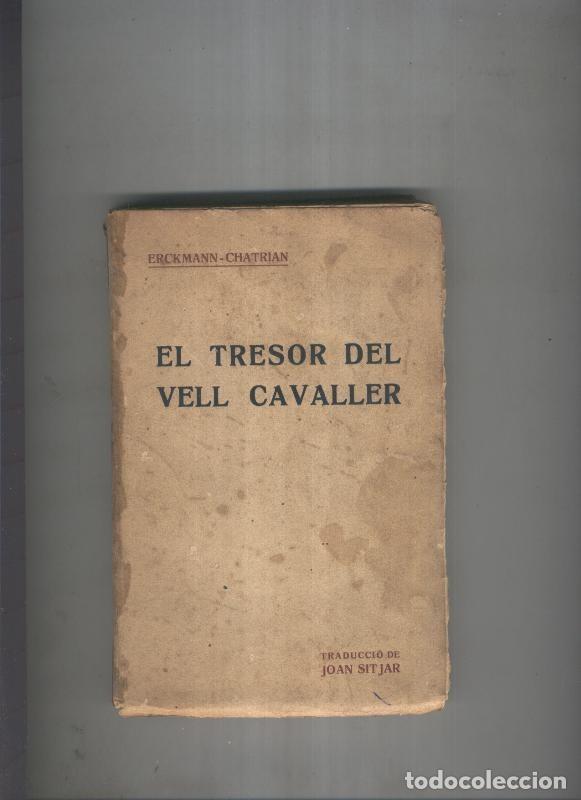 Libros: El tresor del vell cavaller - Erckmnn Chatrian - Foto 1