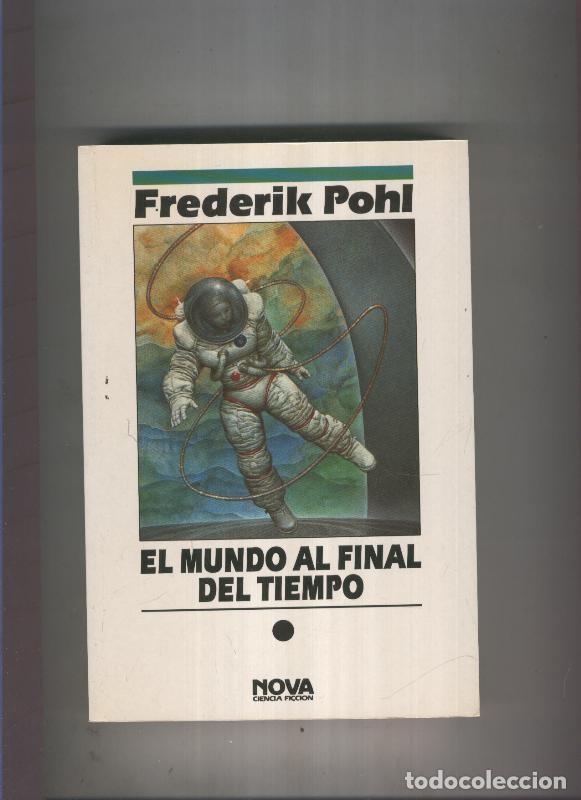Libros: El mundo al final del tiempo - Joe Haldeman