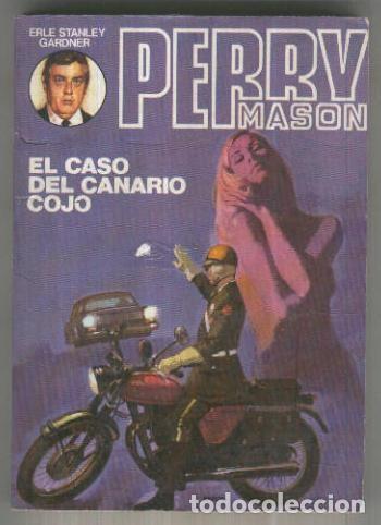 Libri di seconda mano: Perry Mason numero 01: El caso del canario cojo - Erle Stanley Gardner