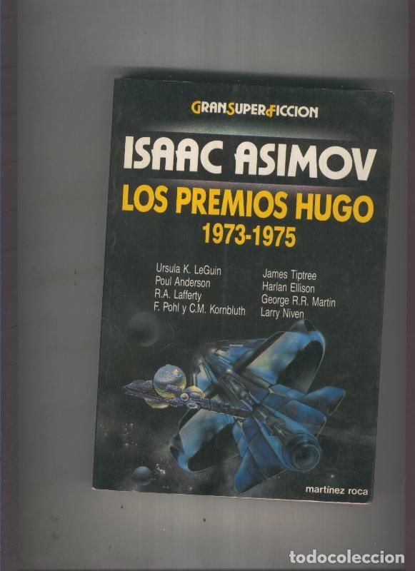Libros: Isaac Asimov presenta Los Premios Hugo 1973-1975 - varios - Foto 1