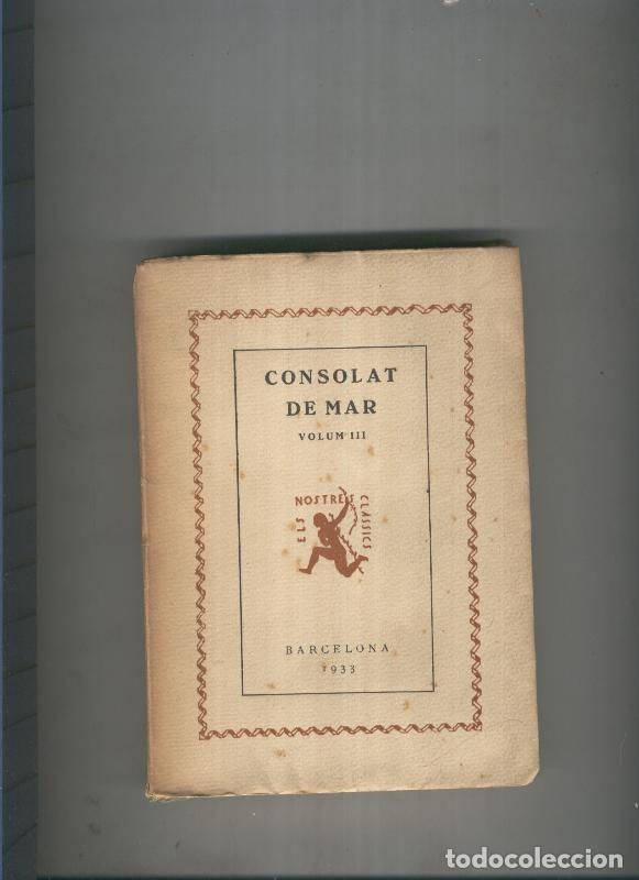 Libri di seconda mano: Consolat de Mar. Volumen III - Ferran Valls i Taverner