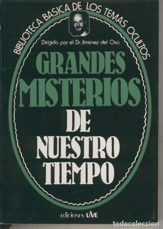 Libri di seconda mano: Biblioteca Basica de los Temas Ocultos numero 24: Grandes misterios de nuestro tiempo - Dr.Jimenez d