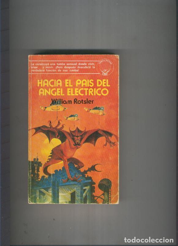 Libros: Hacia el pais del angel electrico - William Rotsler - Foto 1