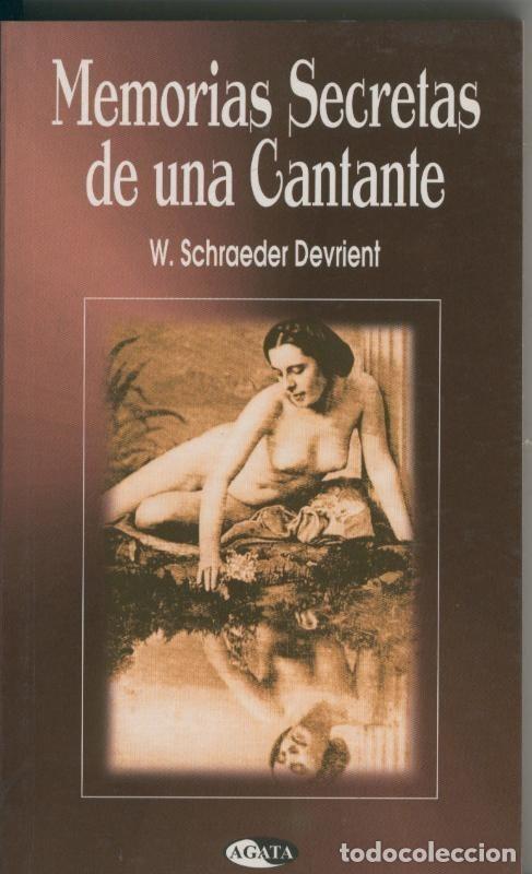 Libri di seconda mano: Memorias secretas de una cantante - W. Schraeder Devrient
