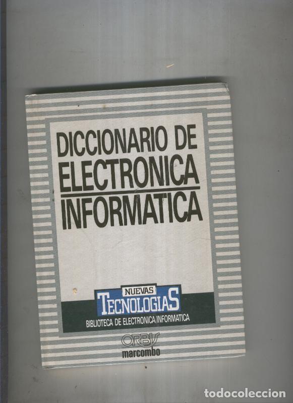 Libros: Diccionario de electronica informatica - Varios - Foto 1