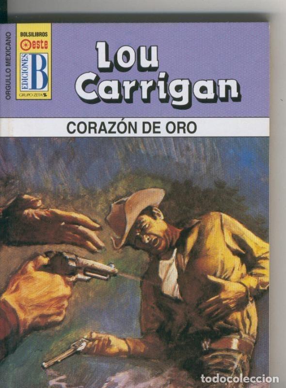 Libros: Orgullo Mexicano: Corazon de oro - Lou Carrigan - Foto 1
