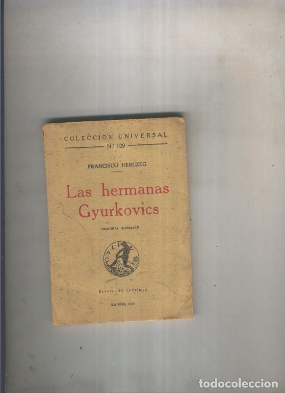 Libri di seconda mano: Las hermanas Gyurkovics - Francisco Herczeg