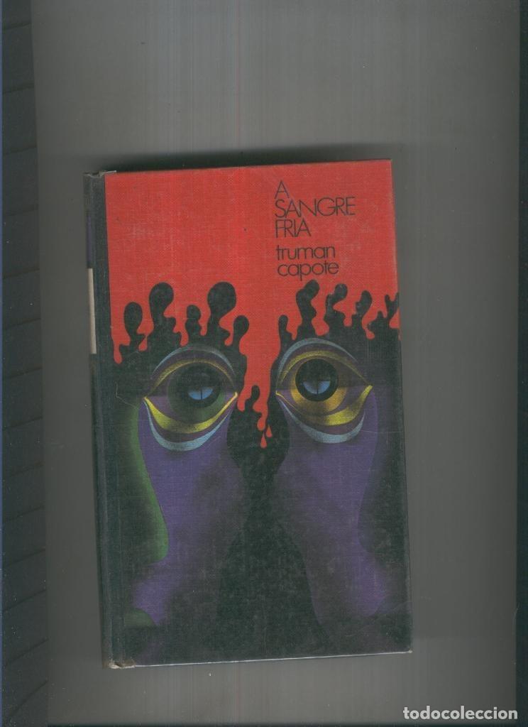 B&uuml;cher: A sangre fria - Truman Capote