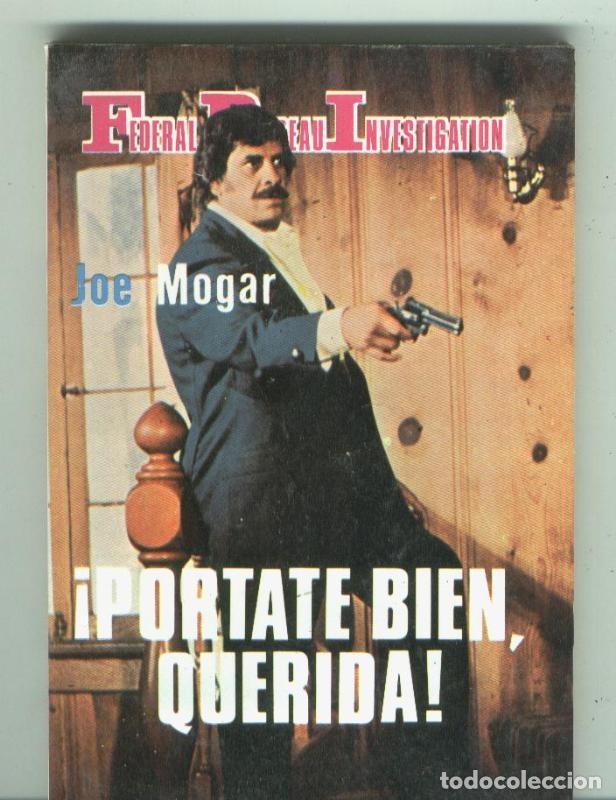 books: F.I.B: Portate bien, querida - Joe Mogar