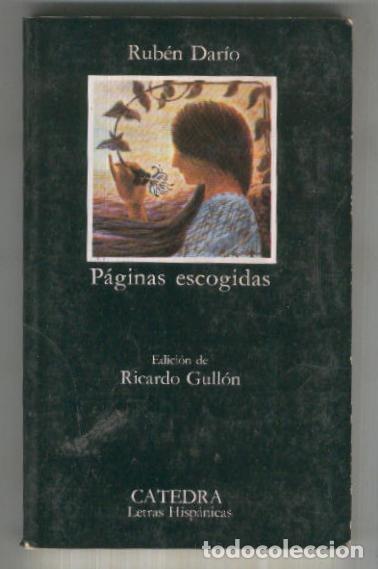 Livros em segunda m&atilde;o: Paginas escogidas de Ruben Dario (sexta edicion y con anotacion a lapiz en algunas paginas)) - Ricar