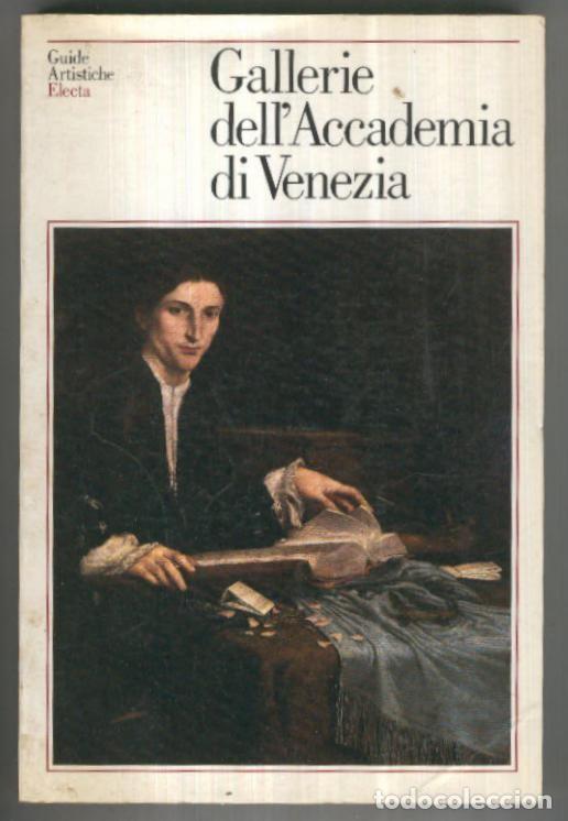 Livros em segunda m&atilde;o: Gallerie Dell Accademia di Venezia - Giovanna Nepi Scire- Francesco Valcanover