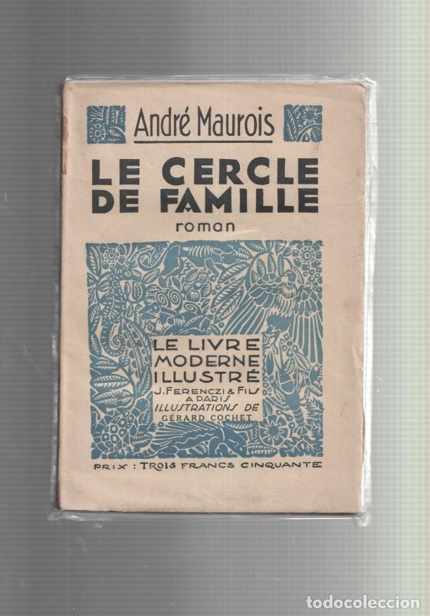 Libros: Le cercle de famille - Andre Maurois - Foto 1