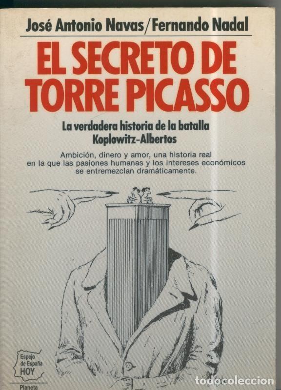 Libros: Espejo de Espa&ntilde;a: El Secreto de Torre Picasso. - Jose Antonio Navas/ Fernando Nadal