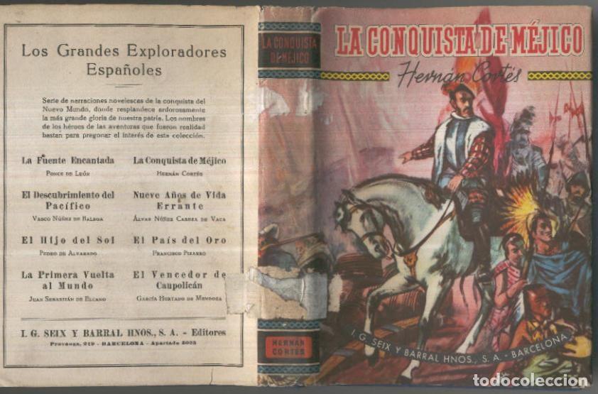 Libros: Grandes Exploradores Espa&ntilde;oles volumen 3: La conquista de Mejico - Hernan Cortes