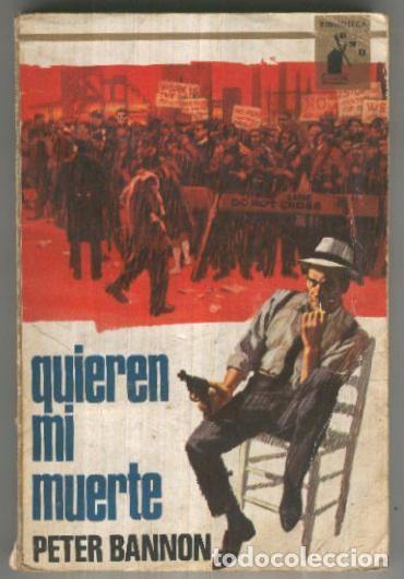 B&uuml;cher: Biblioteca Oro numero 546: Quieren mi muerte - Peter Bannon