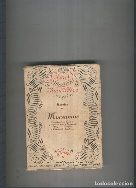 Libros: Morsamor Tomo segundo - Juan Valera - Foto 1