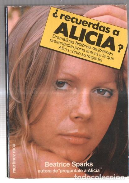 Libros: Recuerdas a Alicia ? - Beatrice Sparks - Foto 1
