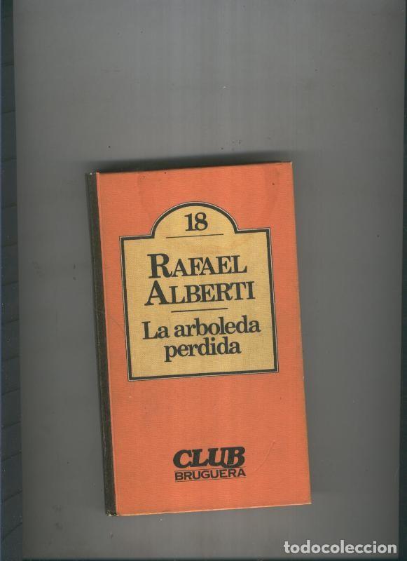 Libros: La arboleda perdida - Rafael Alberti - Foto 1