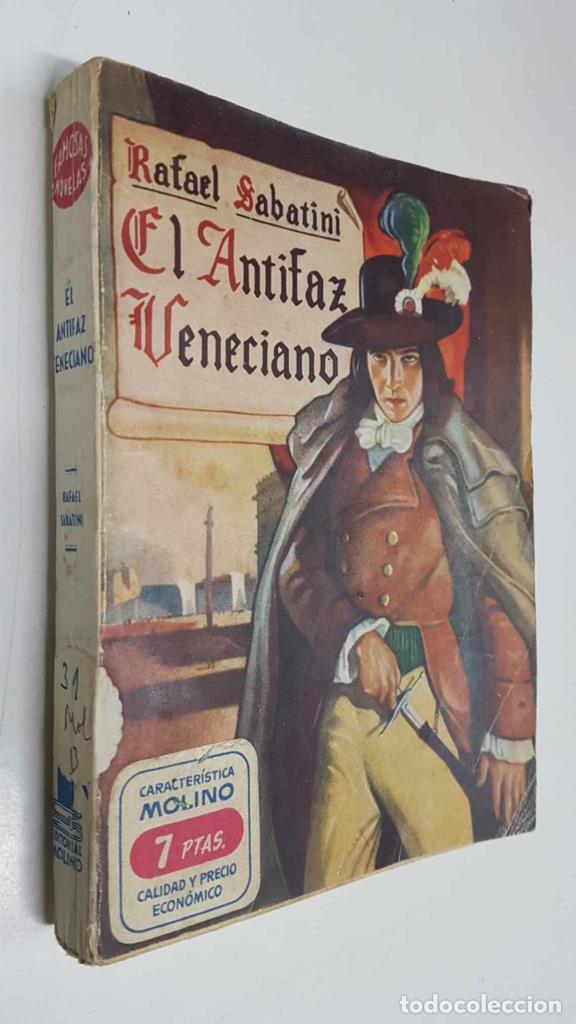 B&uuml;cher: Famosas Novelas Molino: El antifaz veneciano - Rafael Sabatini