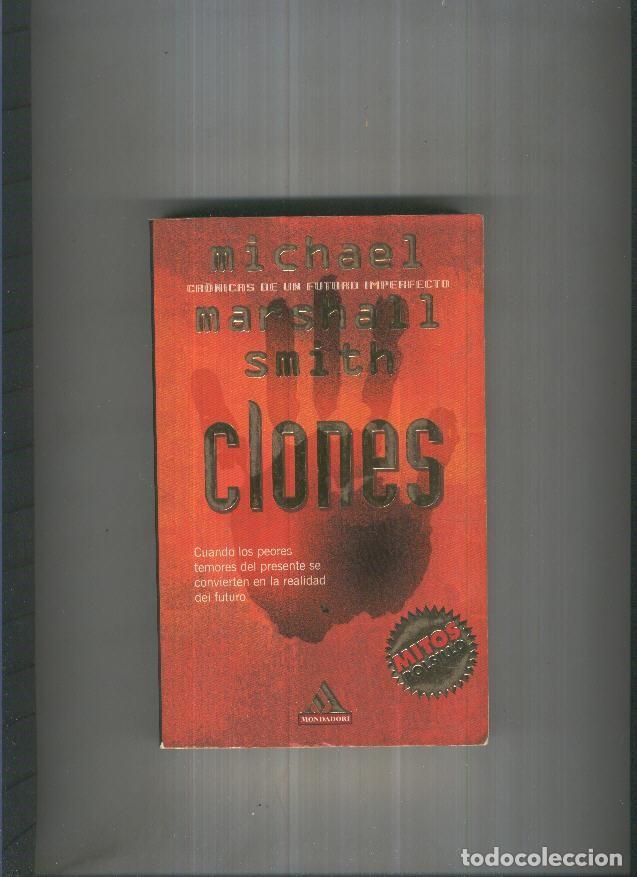 books: Clones - Michael Marshall Smith