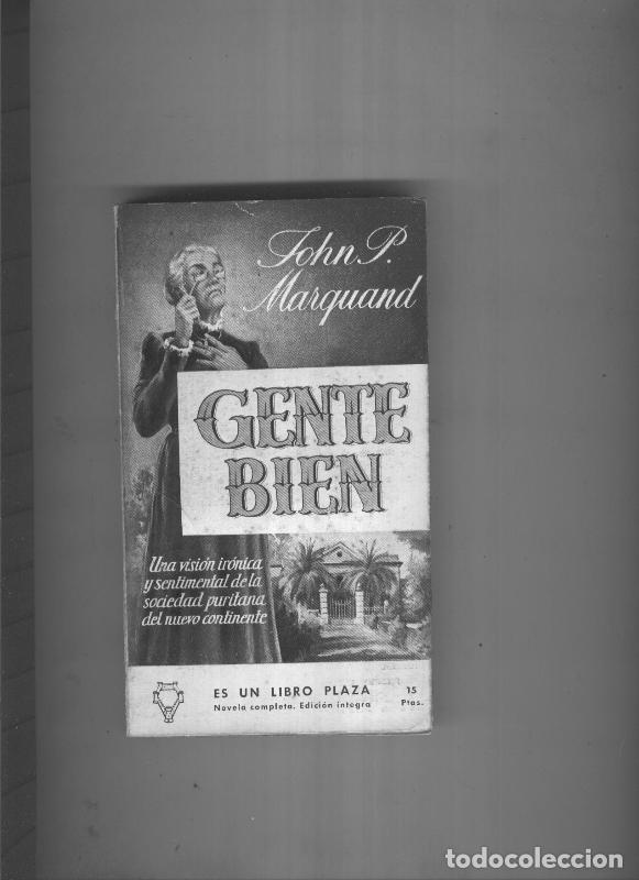 B&uuml;cher: Gente bien - John P. Marquand