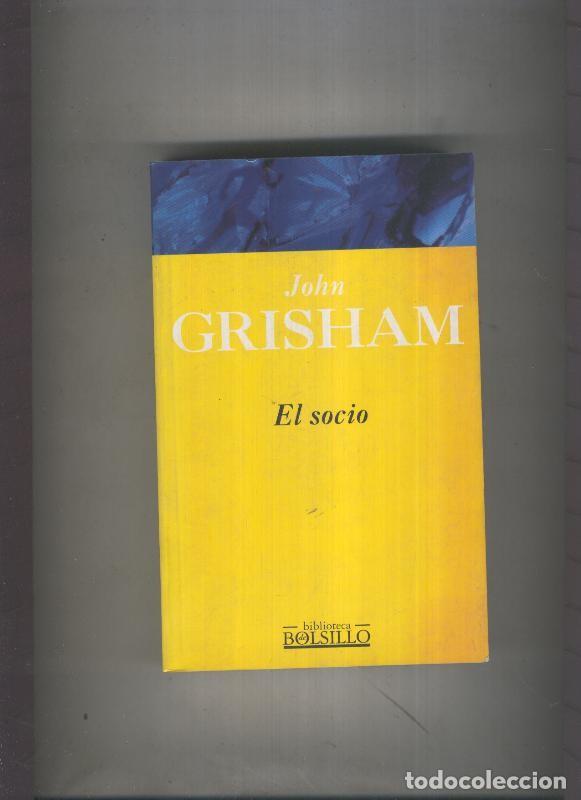 Libros: Biblioteca Bolsillo numero 063: El socio - John Grisham - Foto 1