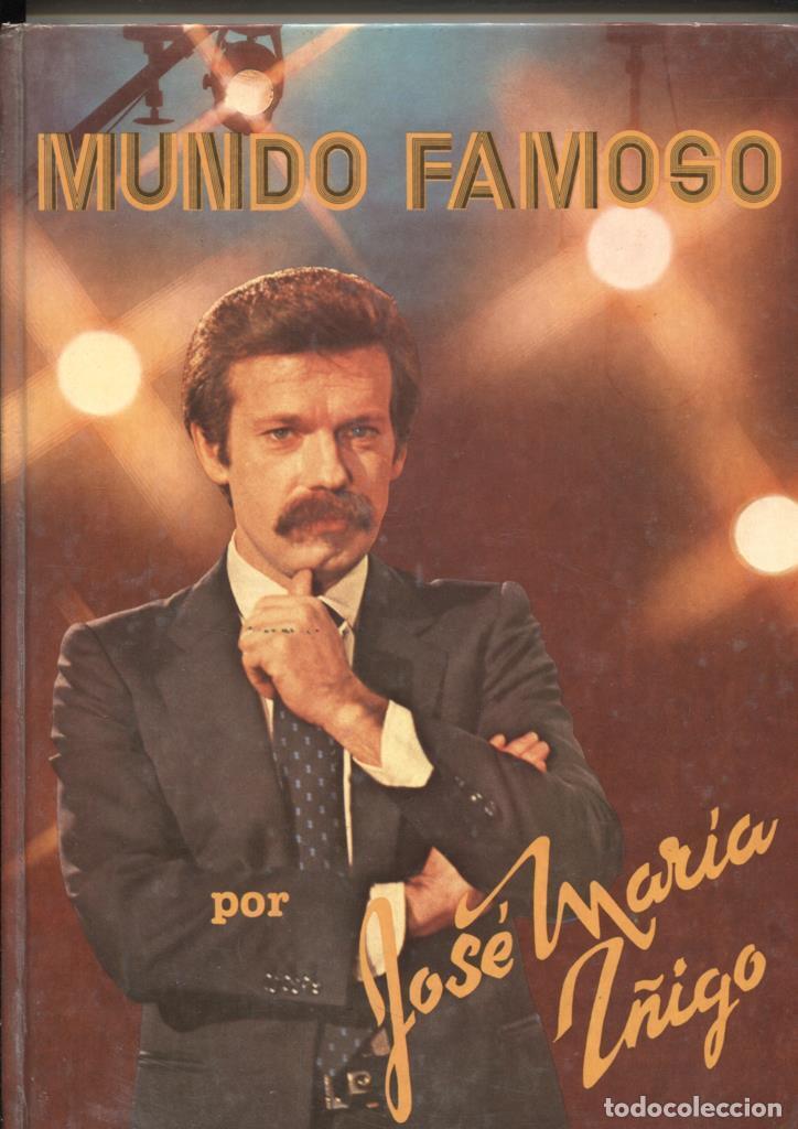Libros: Mundo Famoso por Jose Maria I&ntilde;igo - Jose Maria I&ntilde;igo