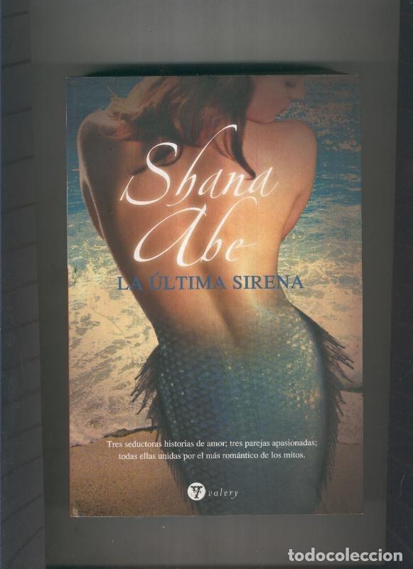 Libros: La ultima sirena - Shana Abe - Foto 1